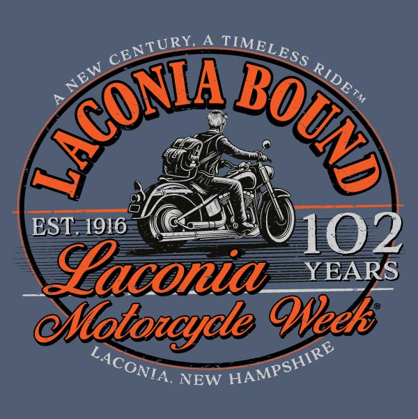 Laconia Bound for Laconia Motorcycle Week